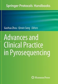 Advances and Clinical Practice Pyrosequencing