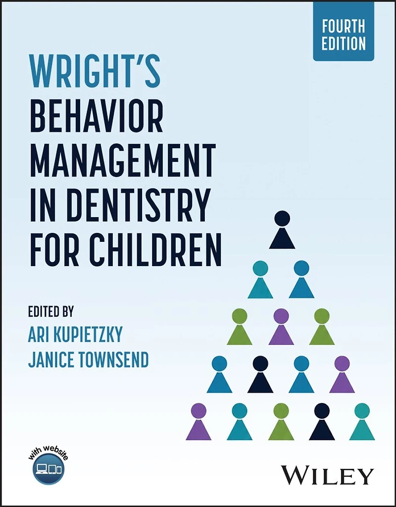 Wright's Behavior Management Dentistry for Children
