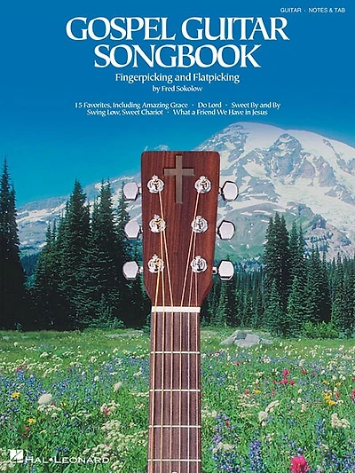 Gospel Guitar Songbook: Fingerpicking and Travis Picking