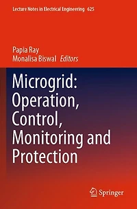Microgrid: Operation, Control, Monitoring And Protection