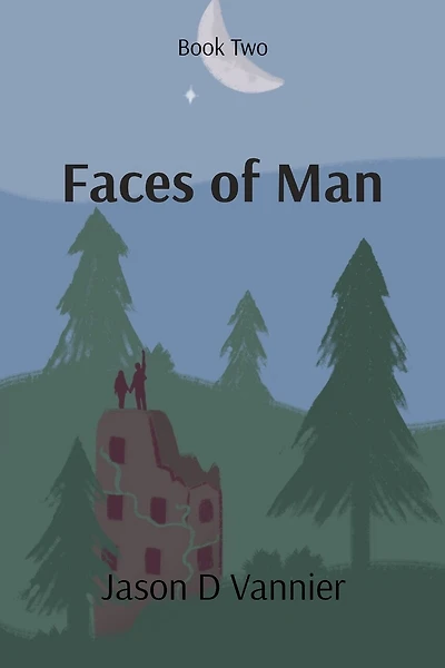 Faces of Man: Book 2