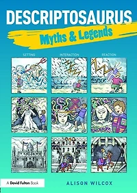 Descriptosaurus: Myths And Legends