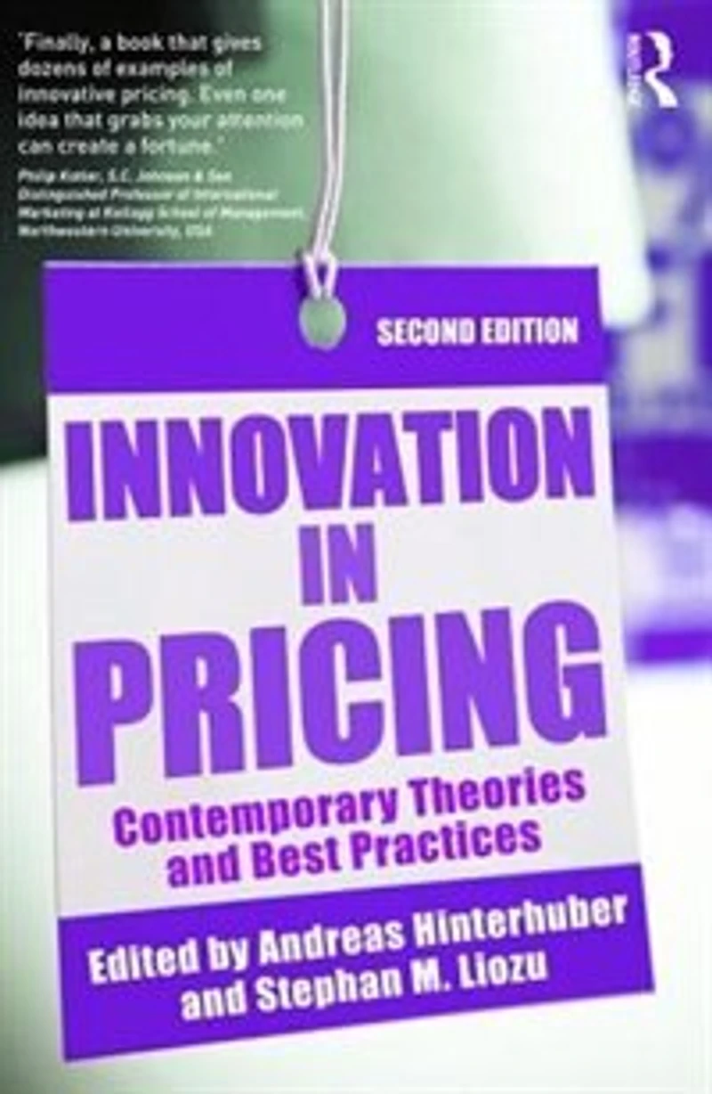 Innovation Pricing: Contemporary Theories and Best Practices