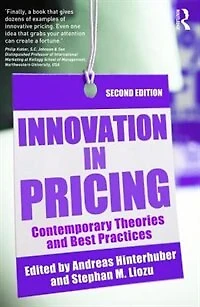 Innovation Pricing: Contemporary Theories and Best Practices