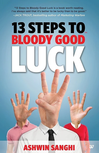 13 Steps to Bloody Good Luck