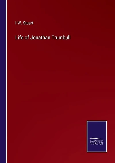 Life of Jonathan Trumbull