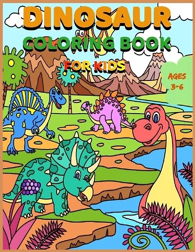 Dinosaur Coloring Book for Kids Ages 3-6: Jumbo Kids Coloring Book With Dinosaur Facts, 100 pages, 8.5x11