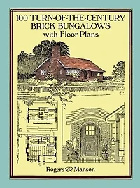100 Turn-of-the-century Brick Bungalows With Floor Plans