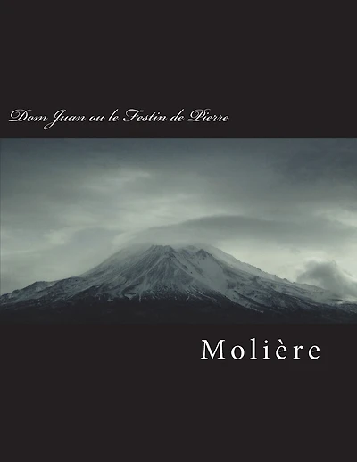 Dom Juan Ou Le Festin de Pierre