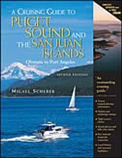 A Cruising Guide to Puget Sound and the San Juan Islands: Olympia Port Angeles