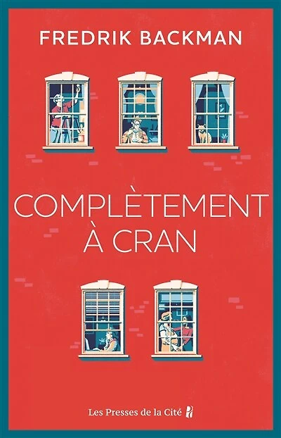 Complètement à cran