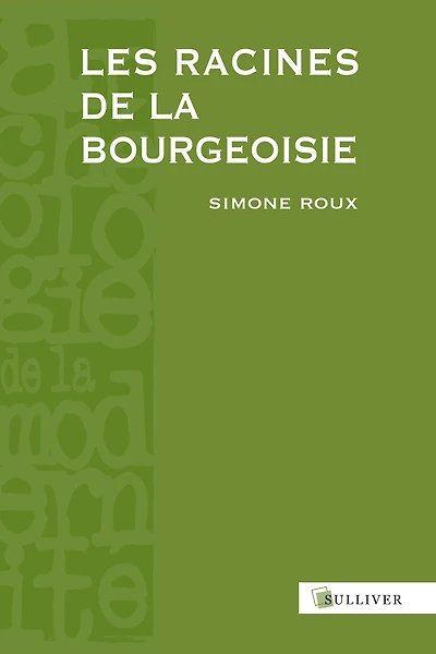 Les racines de la bourgeoisie : Europe, Moyen Age: Europe, Moyen Age