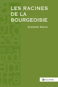 Les racines de la bourgeoisie : Europe, Moyen Age: Europe, Moyen Age