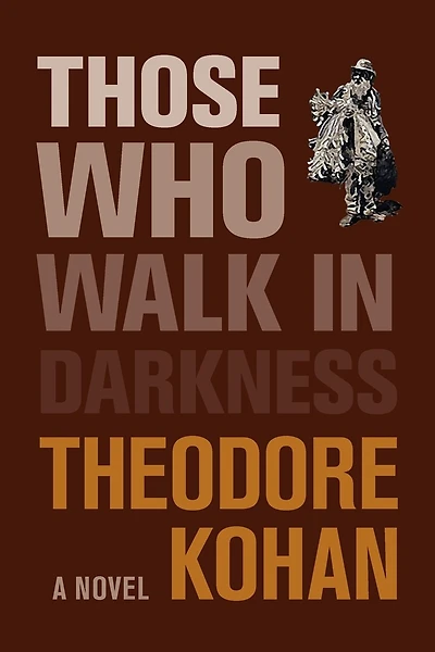 Those Who Walk in Darkness