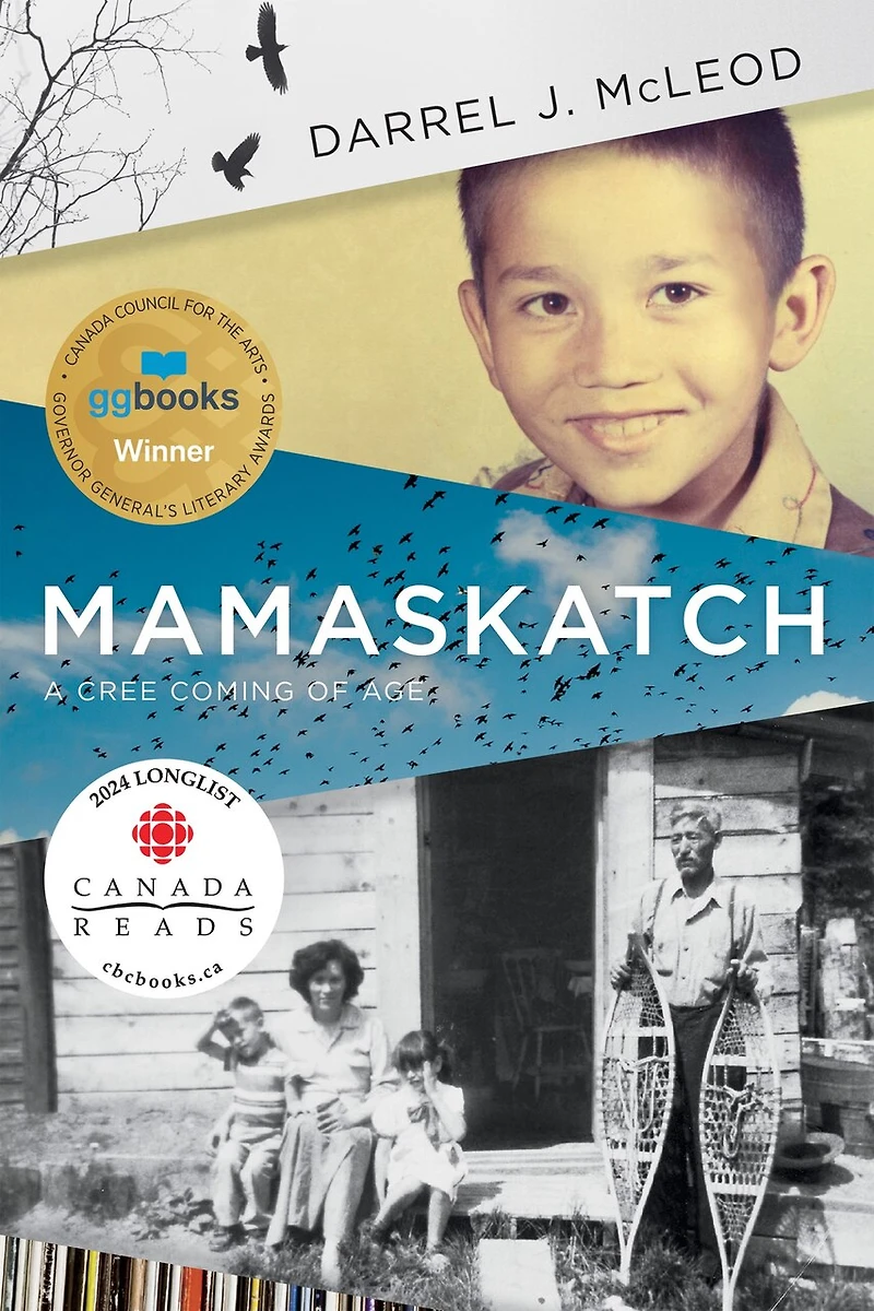 Mamaskatch: A Cree Coming of Age