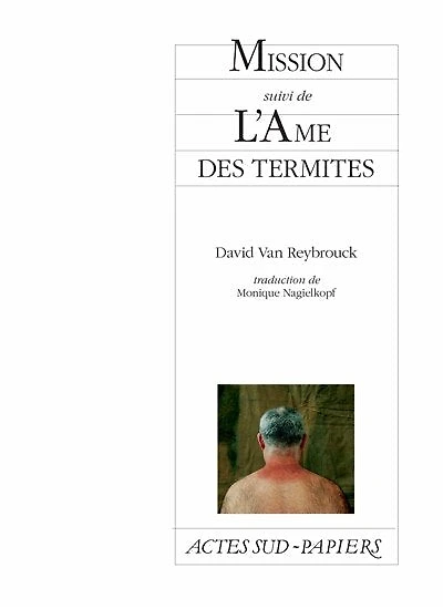 Mission ; L'âme des termites