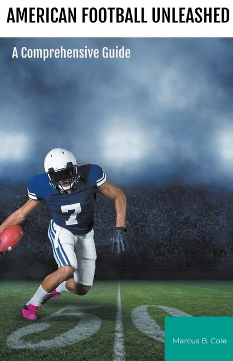 "American Football Unleashed