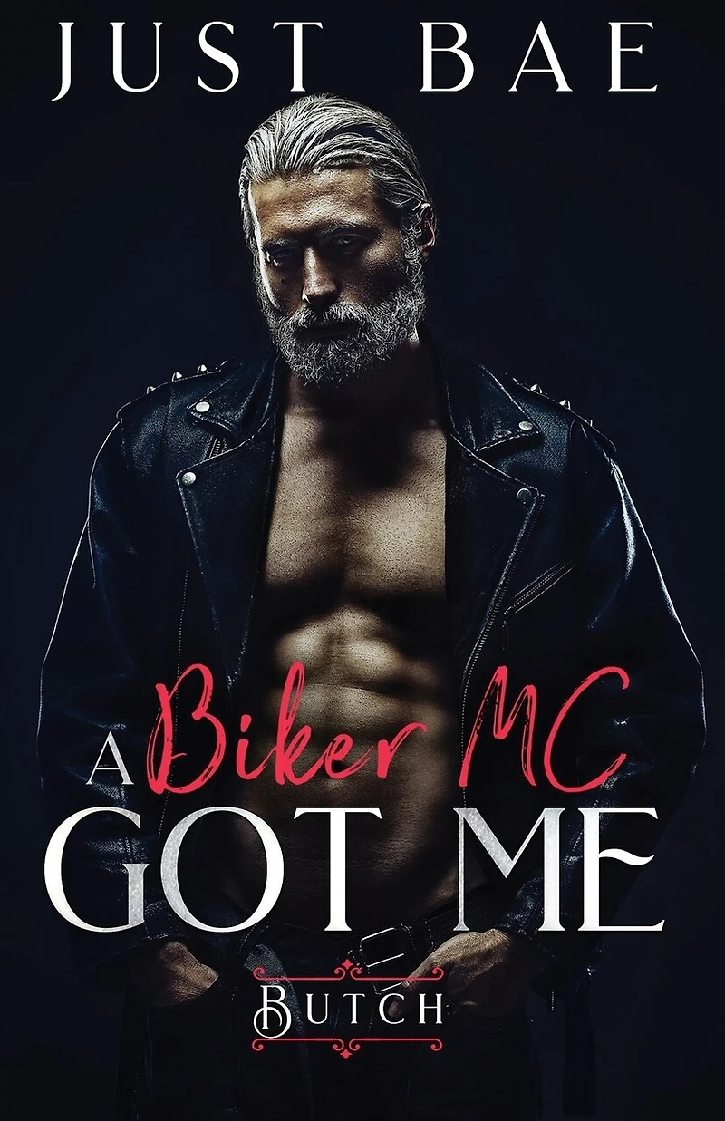 A Biker Mc Got Me: Butch