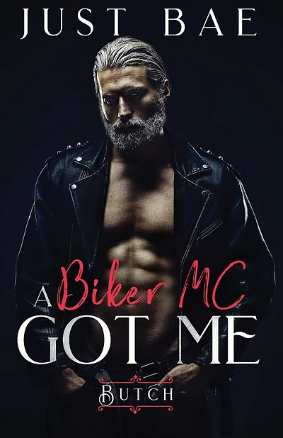 A Biker Mc Got Me: Butch