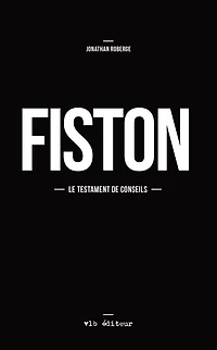 Fiston: le testament de conseils