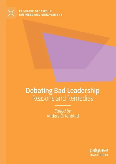Debating Bad Leadership: Reasons and Remedies