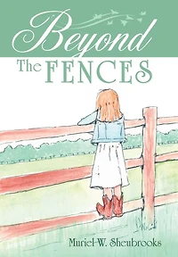 Beyond the Fences