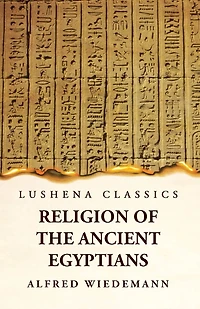 Religion of the Ancient Egyptians