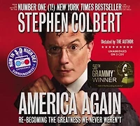 America Again: Re-becoming The Greatness We Never Weren't