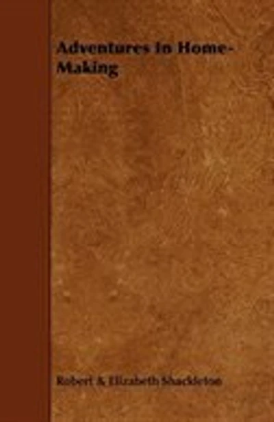Adventures in Home-Making