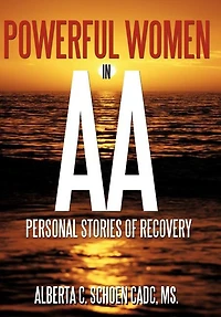 Powerful Women Aa: Personal Stories Of Recovery