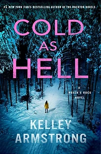Cold as Hell: A Haven's Rock Novel