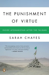 the Punishment of Virtue: Inside Afghanistan After Taliban