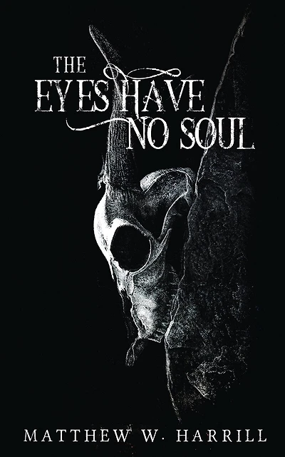 The Eyes Have No Soul