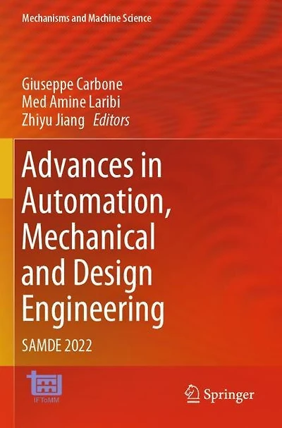 Advances in Automation, Mechanical and Design Engineering: SAMDE 2022