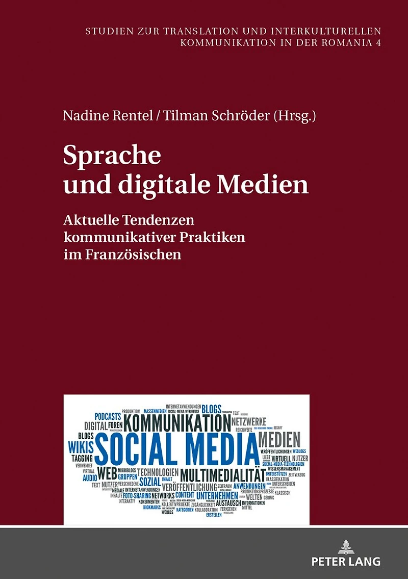 Sprache und digitale Medien: Aktuelle Tendenzen kommunikativer Praktiken im Franzoesischen