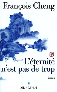 L' éternité n'est pas de trop