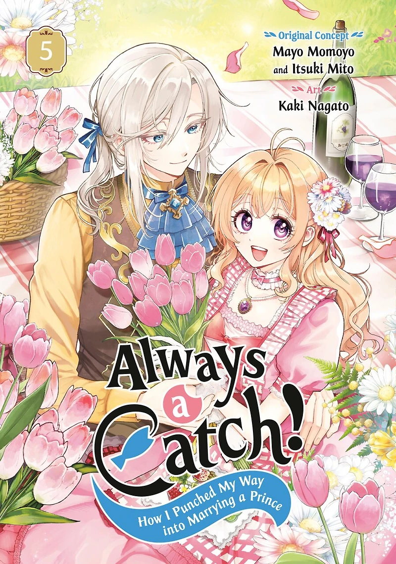 Always a Catch! 05: How I Punched My Way into Marrying Prince