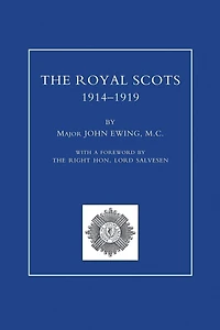 ROYAL SCOTS 1914-1919 Volume Two
