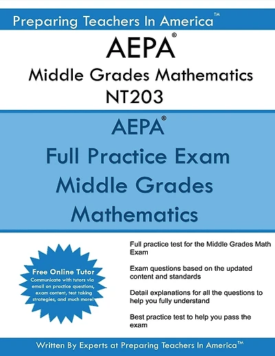 AEPA Middle Grades Mathematics NT203: AEPA Middle Grades Math Exam