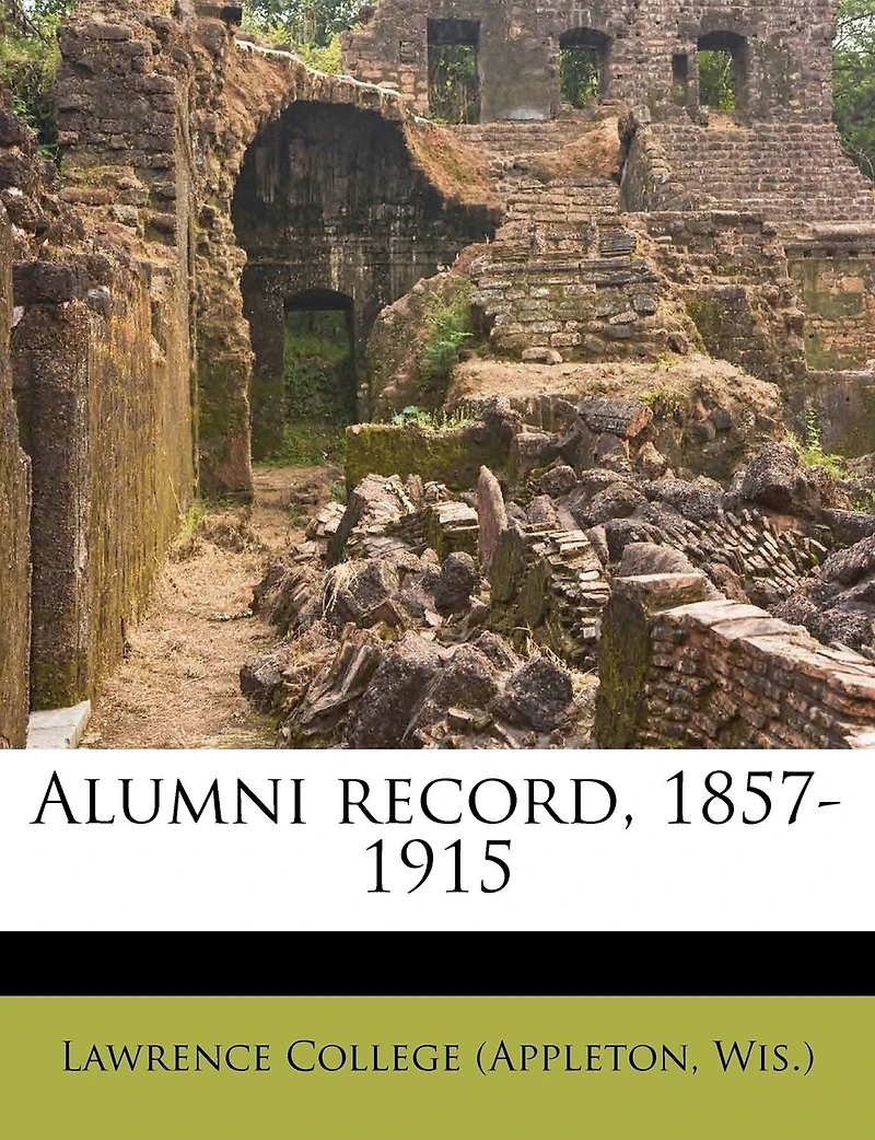 Alumni Record, 1857-1915