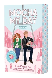 Mocha My Day (A Cup o' Jo Novel)