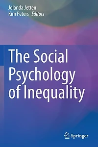 The Social Psychology Of Inequality