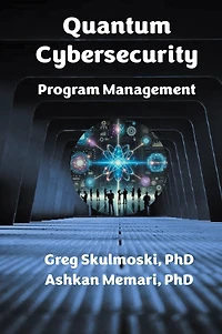 Quantum Cybersecurity Program Management