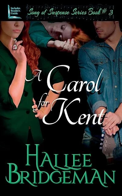 A Carol for Kent: Song of Suspense Series book 3