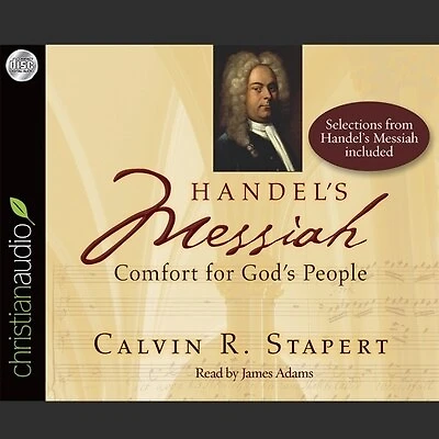 Handel's Messiah Lib/E: Comfort for God's People
