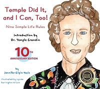 Temple Did It and I Can, Too!: Nine Simple Life Rules