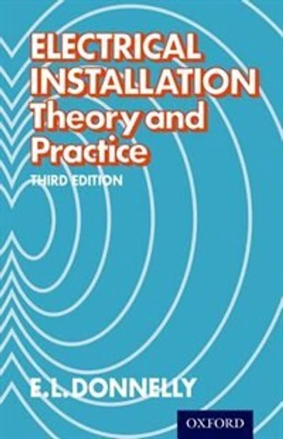 Electrical Installation - Theory and Practice
