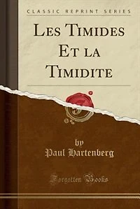 Les Timides Et La Timidité