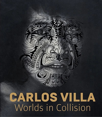 Carlos Villa: Worlds In Collision