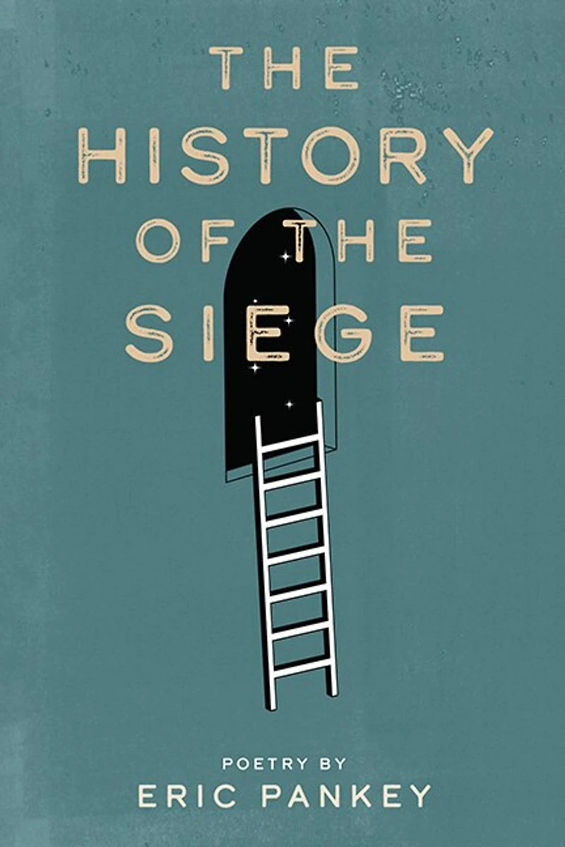 The History of the Siege